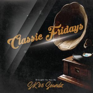 SK95 – Classic Fridays EP