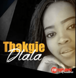 Thakgie – Dlala