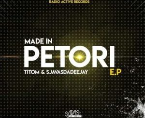 TitoM & Sjavas Da Deejay – Made In Pitori