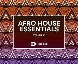 VA – Afro House Essentials, Vol. 10