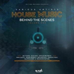 VA – House Music Behind The Scenes, Vol. 1