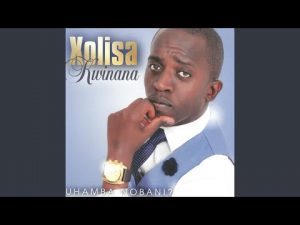 Xolisa Kwinana – Wonderful God (feat. Dumi Mkokstad)