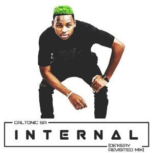 Caltonic SA – Internal (De’KeaY Revisited Mix)