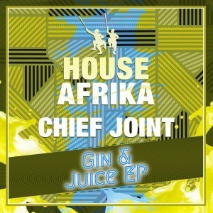 Chief Joint – Gin & Juice