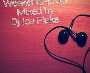 DJ Ice Flake – WeekendFix 36 2019