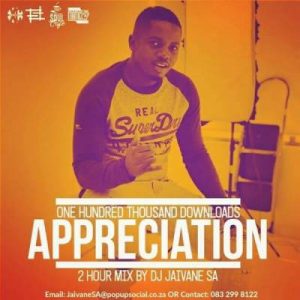 DJ Jaivane – 100K Downloads Appreciation 2Hour Live Mix