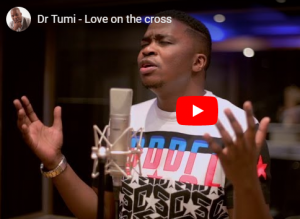 Dr Tumi – Love on the Cross