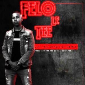 Felo Le Tee – 10K Likes Appreciation Mix