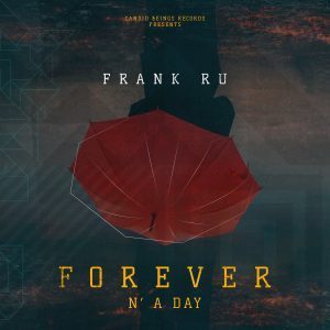 Frank Ru – Forever n’A Day