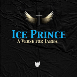 Ice Prince – A Verse For Jabba [MP3]