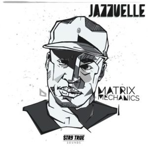 Jazzuelle – Matrix Mechanics