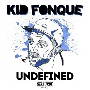 Kid Fonque – Undefined (Aquatone Dub)