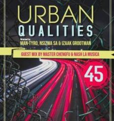 Master Cheng Fu – Urban Qualities 45 Guest Mix