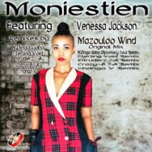 Moniestien & Venessa Jackson – Mazouloo Wind (Intruderz SA Remix)