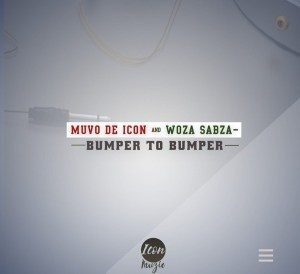Muvo De Icon & Woza Sabza – Bumper To Bumper