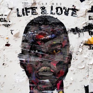 Oscar Mbo – Life & Love
