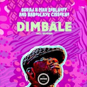 SURAJ, Max Doblhoff, Baboulaye Cissokho – Dimbale (Raul Bryan s Dub)