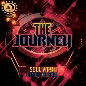 Soul Varti & Demented Soul – The Journey