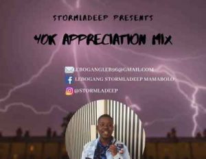 StormLaDeep – 2HR 40k appreciation Mix