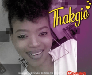 Thakgie – Sthandwa Sam