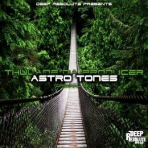 Thulane Da Producer – Astro Tones (Original Mix)