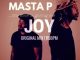 Tshepo King & Masta P – Joy (Original Mix)
