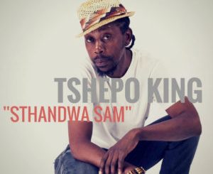 Tshepo King & Masta P – Sthandwa Sam (Original Mix)