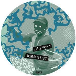 Zito Mowa – Weird Flexes