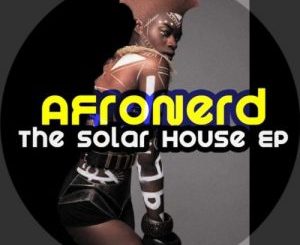 AfroNerd – The Solar House