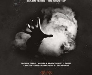 Bekzin Terris, Kususa & Argento Dust – Ghost (Original Mix)