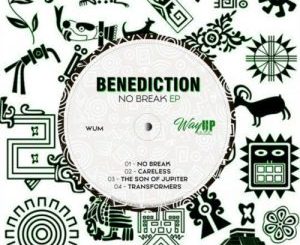 Benediction – No Break