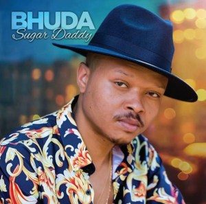 Bhuda – Sugar Daddy