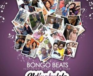 Bongo Beats – Ndiyabulela Ft. Nhlanhla Dube