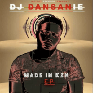 DJ Dansanie – waDlala