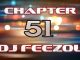 DJ FeezoL – Chapter 51 2019
