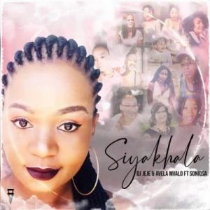 DJ Jeje & Avela Mvalo – Siyakhala Ft. Souniq SA