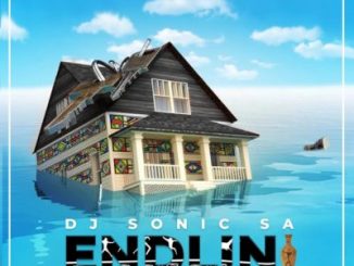 DJ Sonic SA – Endlini Ft. Manqonqo & Tonic Jazz