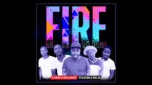 Dj Mimmz Africa & Diloxy – Fire Ft. Dj Scara & Real GS