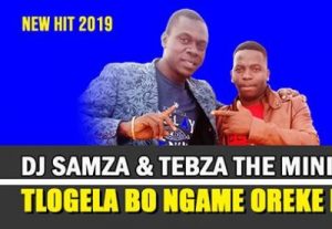 Dj Samza & Tebza The Minister – Tlogela Bongame Oreke Beer