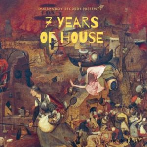 Durbanboy Records – 7 years of House