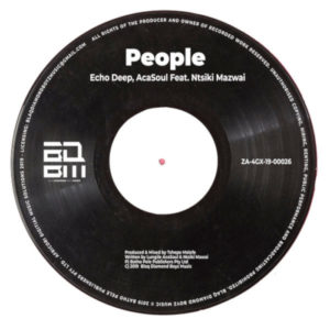 Echo Deep & AcaSoul – People Ft. Ntsiki Mazwai [MP3]