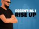 Essential I – Rise Up