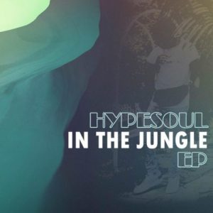 Hypesoul – In The Jungle