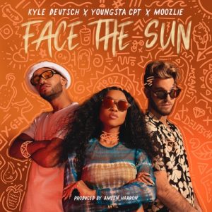 Kyle Deutsch – Face the Sun Ft. YoungstaCPT & Moozlie