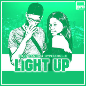 Lilly Randa & HyperSOUL-X – Light Up (Main Mix)
