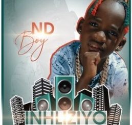 ND Boy – Inhliziyo (Original Mix)