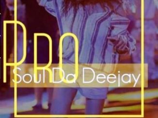 ProSoul Da Deejay – Girl From Soweto (Main Mix) [MP3]