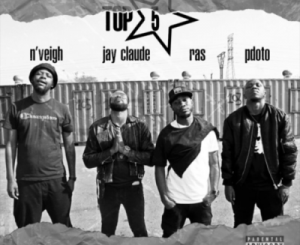 Ras, N’Veigh & PdotO – Top 5 Ft. Jay Claude