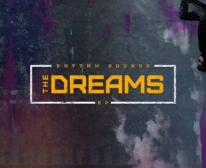 Rhythm Sounds – The Dreams