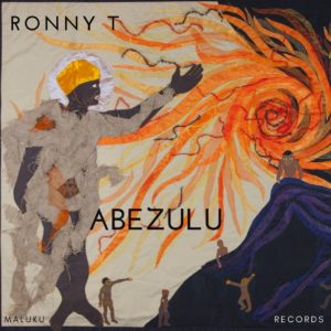 Ronny T – Abezulu